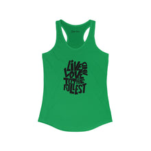 Load image into Gallery viewer, Live &amp; Love | Women&#39;s Ideal Racerback Tank
