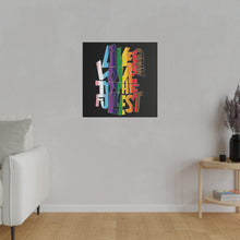 Load image into Gallery viewer, Pride! Live &amp; Love Wall Art | Black Square Matte Canvas