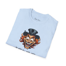 Load image into Gallery viewer, We Are All Mad Here | Unisex Softstyle T-Shirt