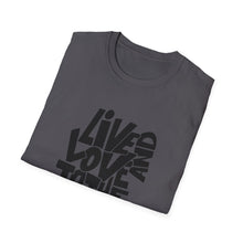 Load image into Gallery viewer, Live &amp; Love to the Fullest | Unisex Softstyle T-Shirt