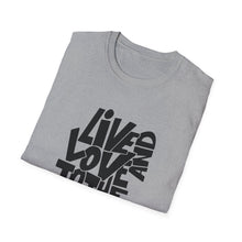 Load image into Gallery viewer, Live &amp; Love to the Fullest | Unisex Softstyle T-Shirt