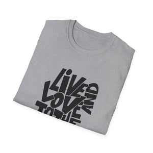 Live & Love to the Fullest | Unisex Softstyle T-Shirt