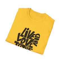 Load image into Gallery viewer, Live &amp; Love to the Fullest | Unisex Softstyle T-Shirt