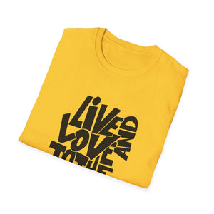 Live & Love to the Fullest | Unisex Softstyle T-Shirt